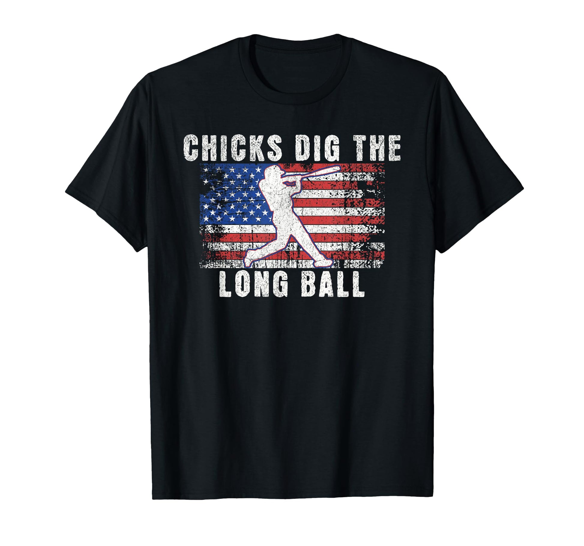 Funny Baseball Chicks Dig Long Ball T-Shirt - Casual Everyday Wear Unisex - T-Shirt, Sweatshirt, Hoodie