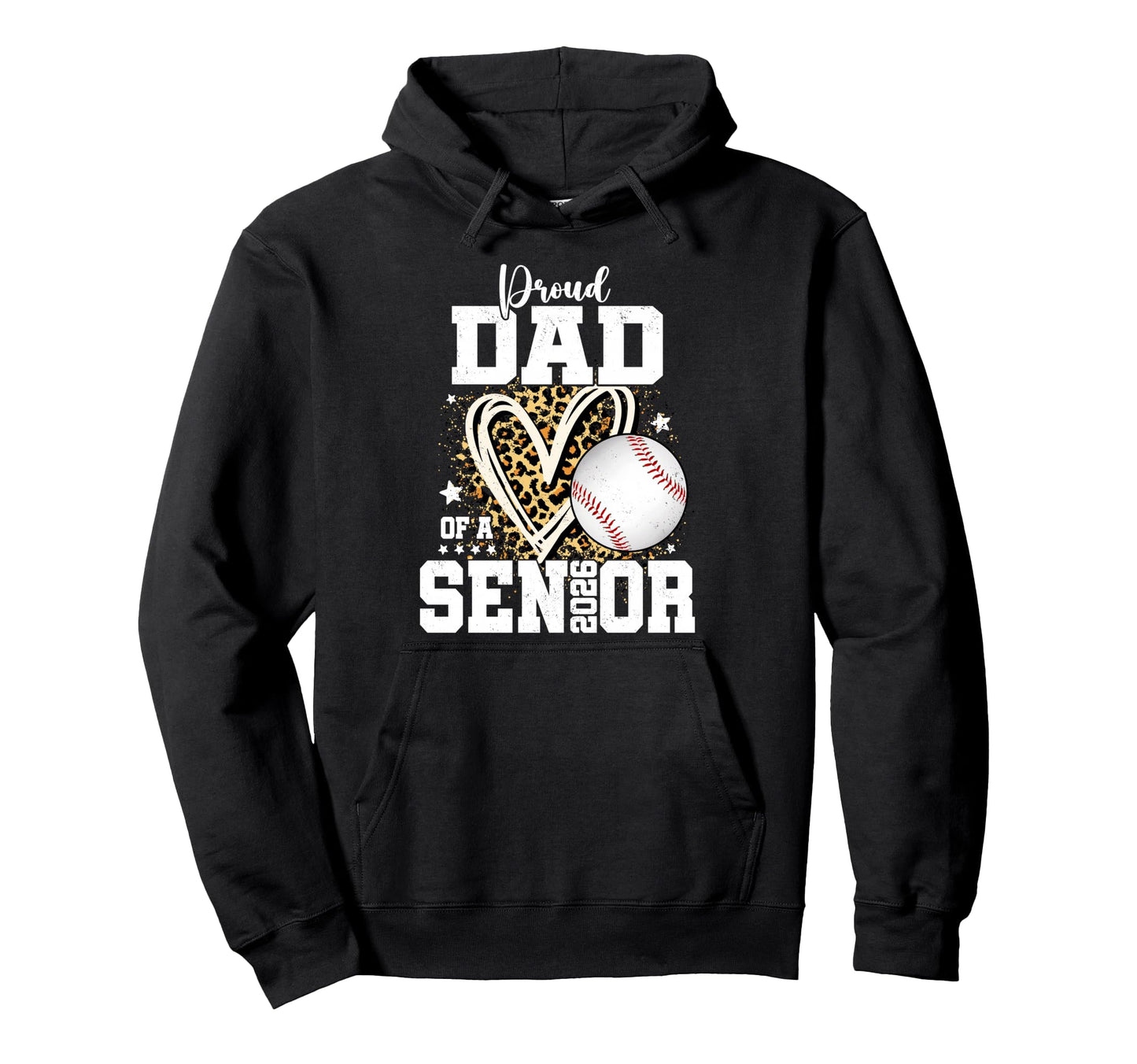 Proud Dad 2026 Senior Baseball Hoodie - Unique Graphic for Adults - T-Shirt, Sweatshirt, Hoodie