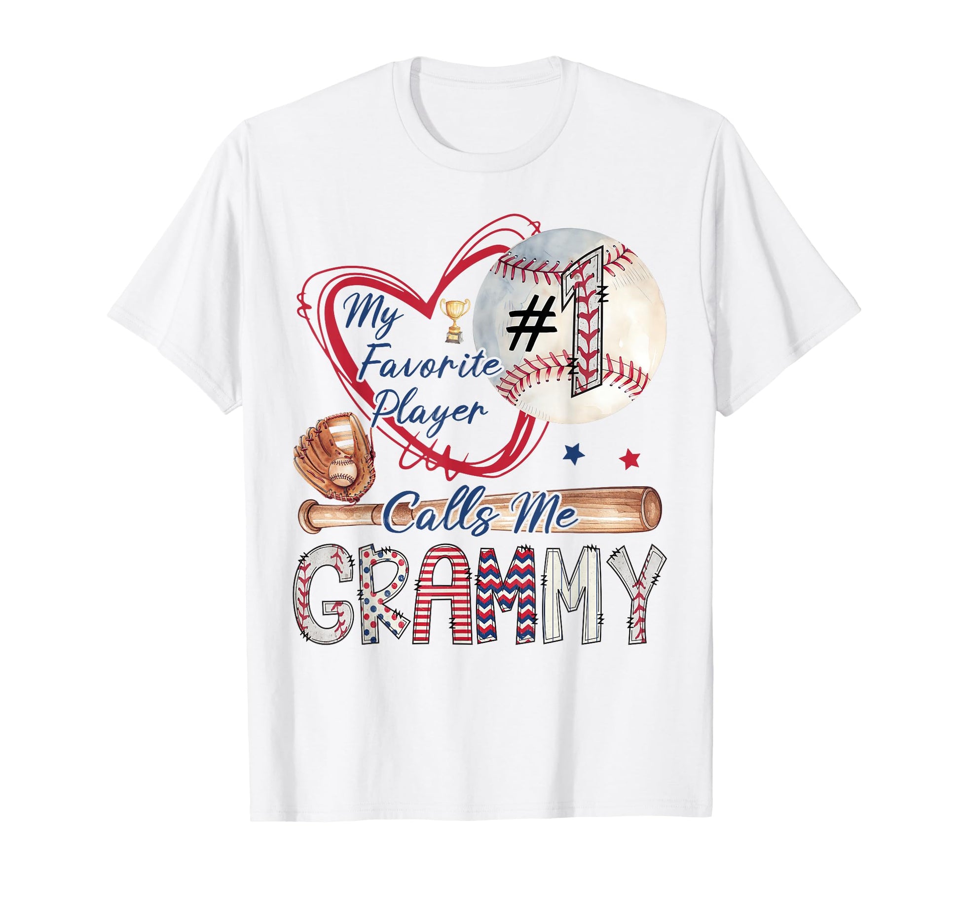 My Favorite Player Calls Me Grammy T-Shirt - Streetwear Style for Adults - T-Shirt, Sweatshirt, Hoodie