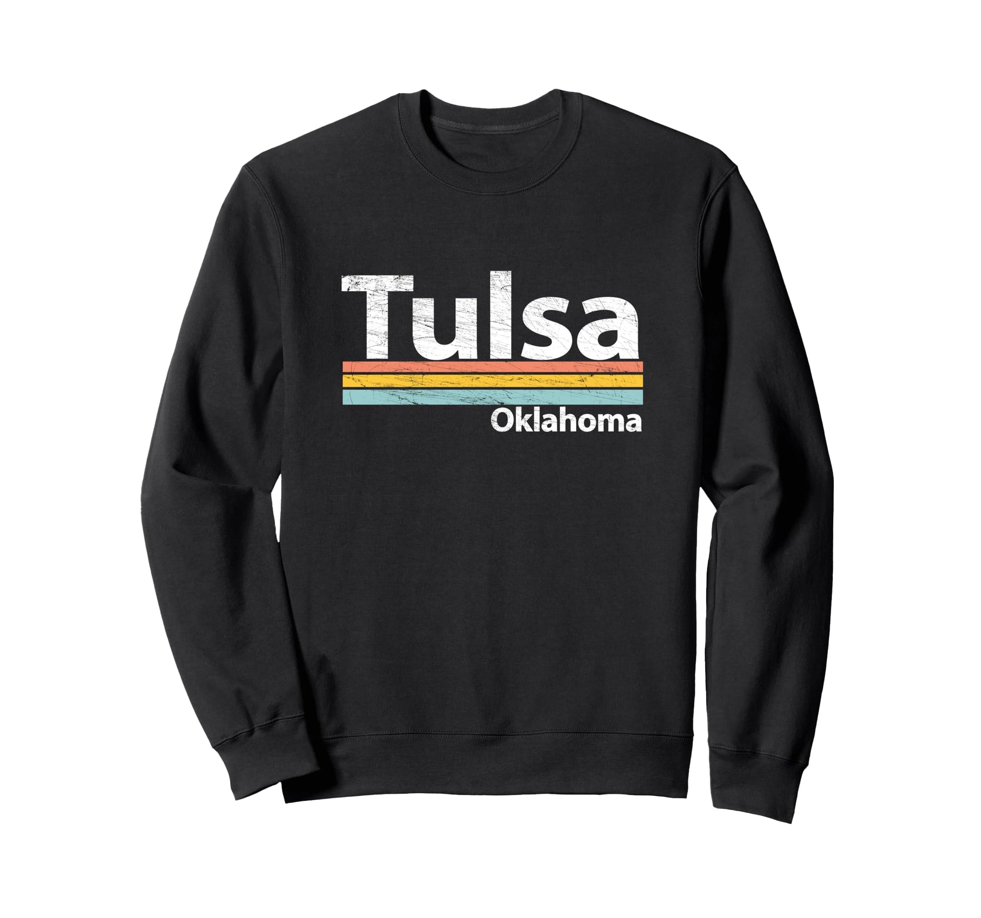 Tulsa Oklahoma Worn Stripes Sweatshirt - Trendy Graphic for Adults - T-Shirt, Sweatshirt, Hoodie
