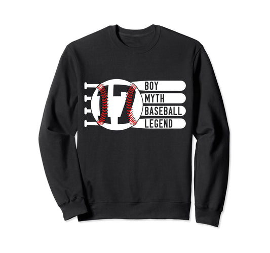 17 Years Myth Baseball Legend 17Th Sweatshirt - Novelty Apparel Men Women - T-Shirt, Sweatshirt, Hoodie
