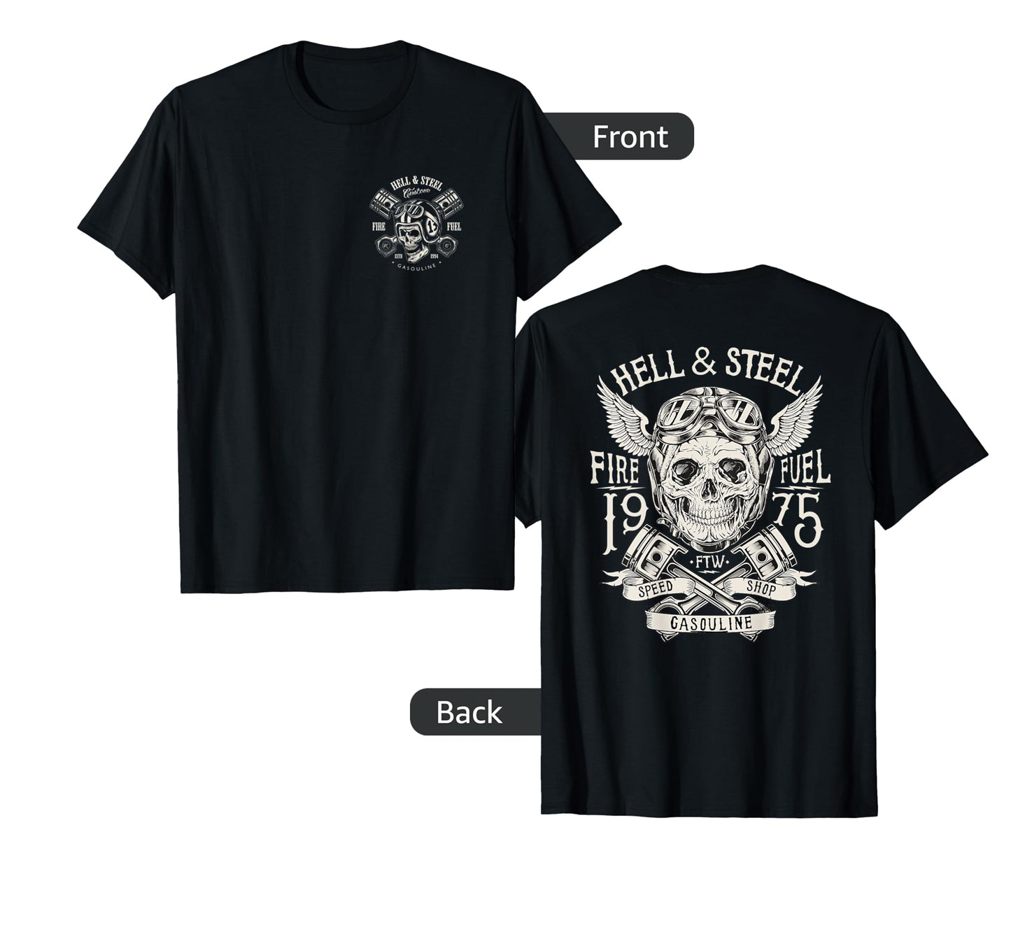 2 Sided Hell And Steel Skull Pistons T-Shirt - Fun Novelty Design Unisex - T-Shirt, Sweatshirt, Hoodie