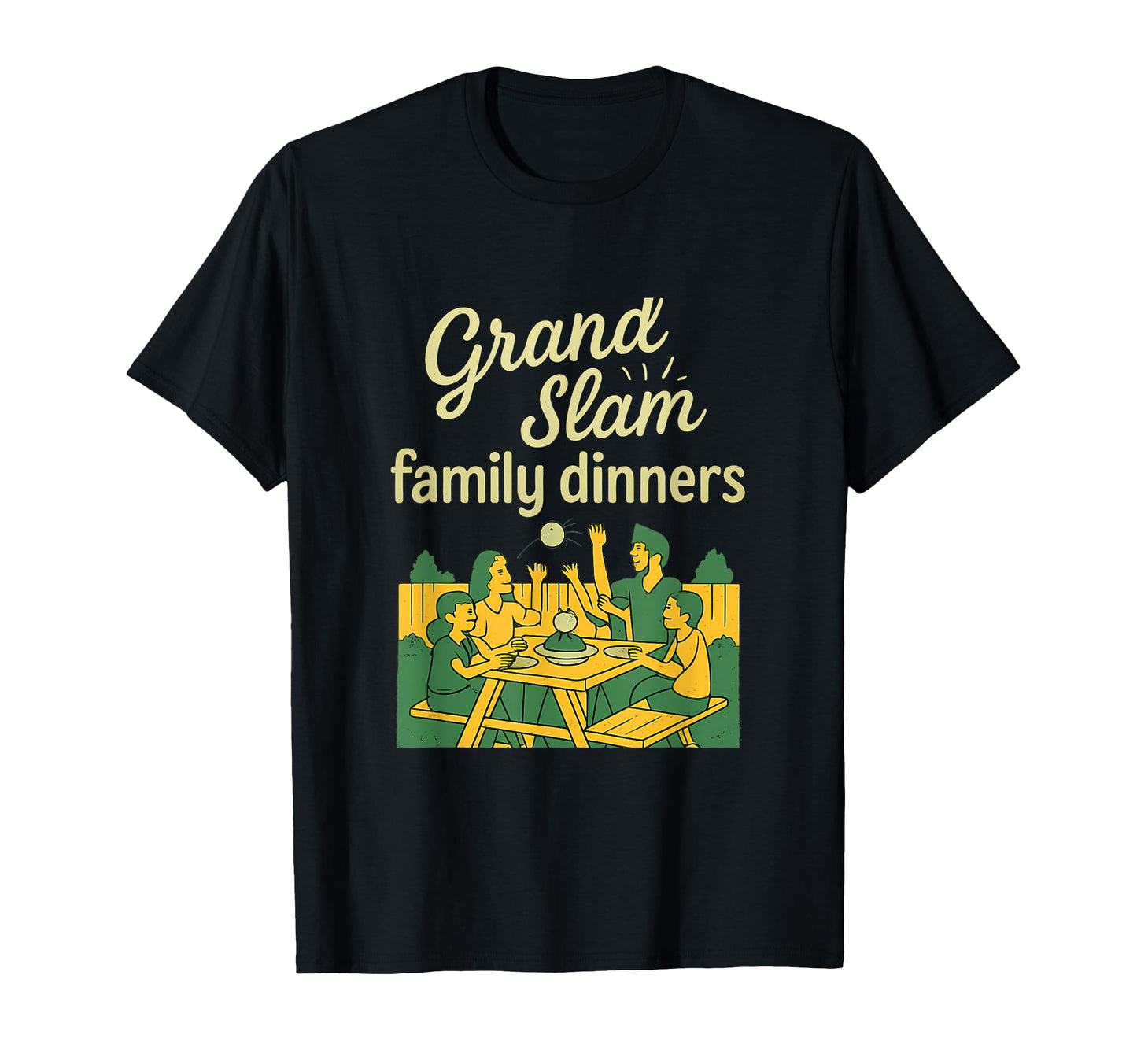Grand Slam Family Dinners Baseball Picnic T-Shirt - Graphic Print Men Women - T-Shirt, Sweatshirt, Hoodie