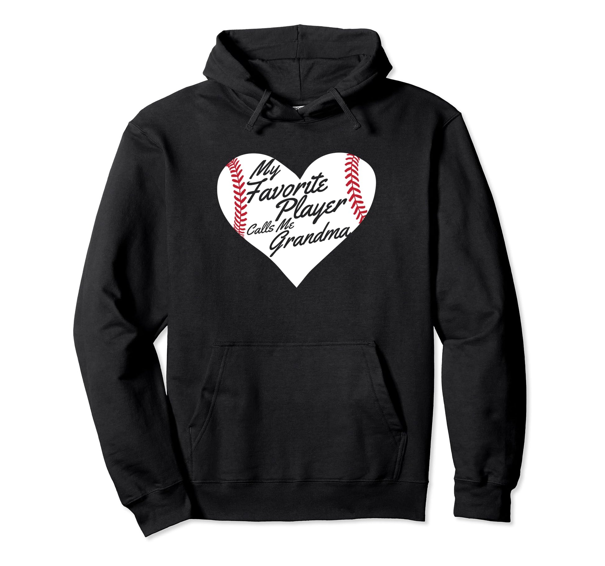 My Favorite Player Calls Me Grandma Hoodie - Streetwear Style Men Women - T-Shirt, Sweatshirt, Hoodie
