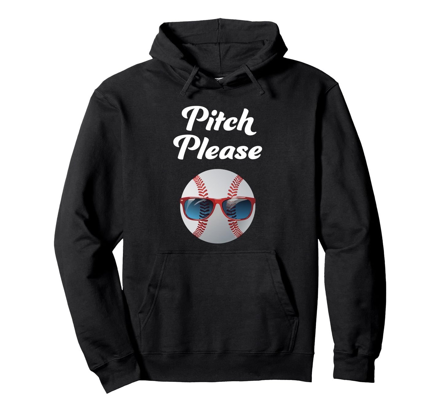 Pitch Please Baseball Fan Hoodie - Unique Graphic for Adults - T-Shirt, Sweatshirt, Hoodie