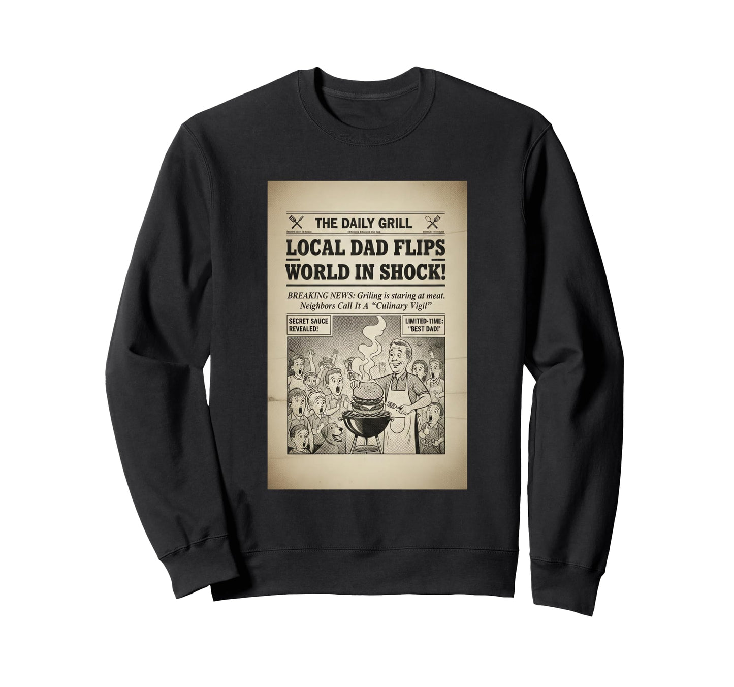 Local Dad Flips World Shock Sweatshirt - Aesthetic Graphic for Adults - T-Shirt, Sweatshirt, Hoodie