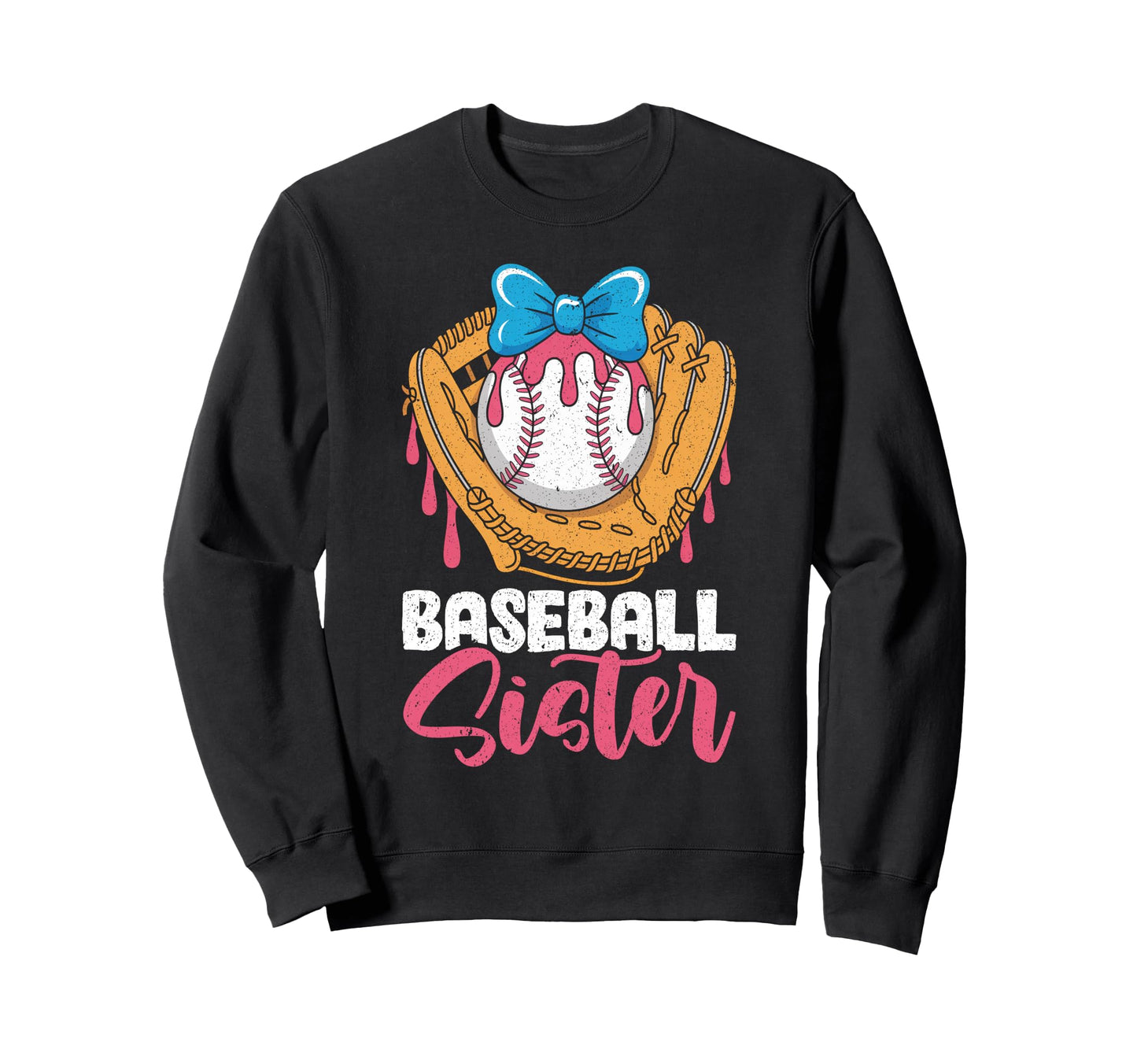 Baseball Sister Coquette Bow Biggest Sweatshirt - Unique Graphic Unisex - T-Shirt, Sweatshirt, Hoodie