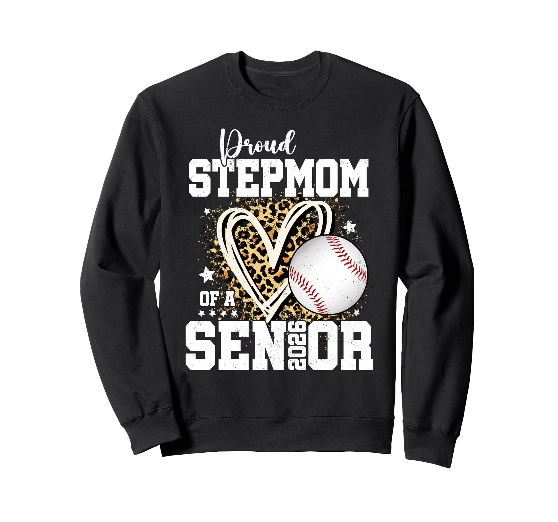 Proud Stepmom 2026 Senior Sweatshirt - Casual Everyday Wear Men Women - T-Shirt, Sweatshirt, Hoodie