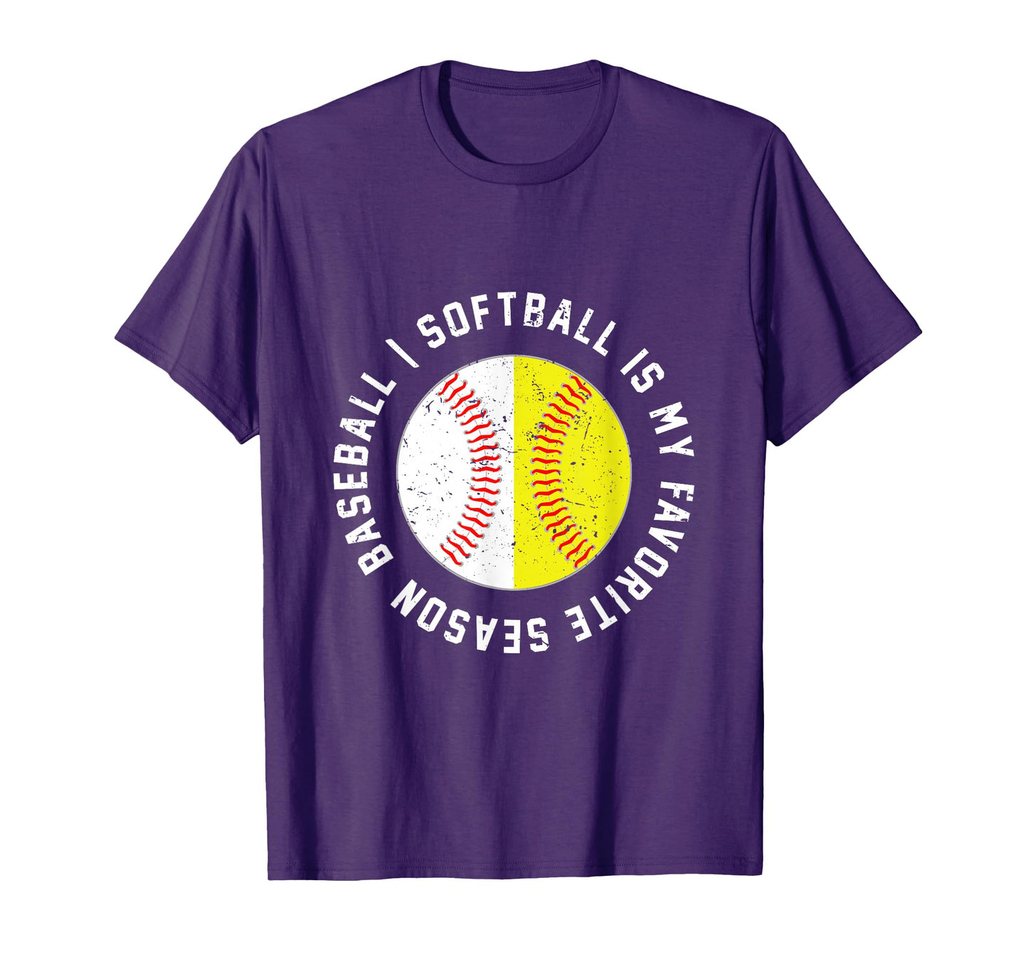 Baseball Softball Is My Favorite Season T-Shirt - Novelty Apparel Unisex - T-Shirt, Sweatshirt, Hoodie