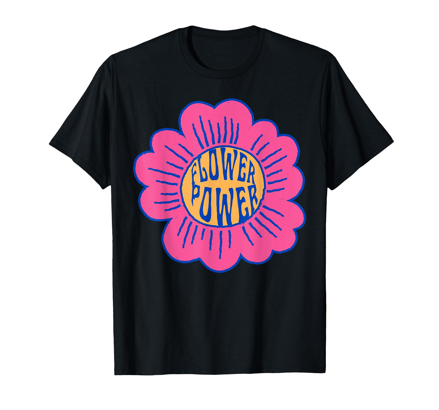 Flower Power 60S 70S Hippie T-Shirt - Casual Everyday Wear Unisex - T-Shirt, Sweatshirt, Hoodie