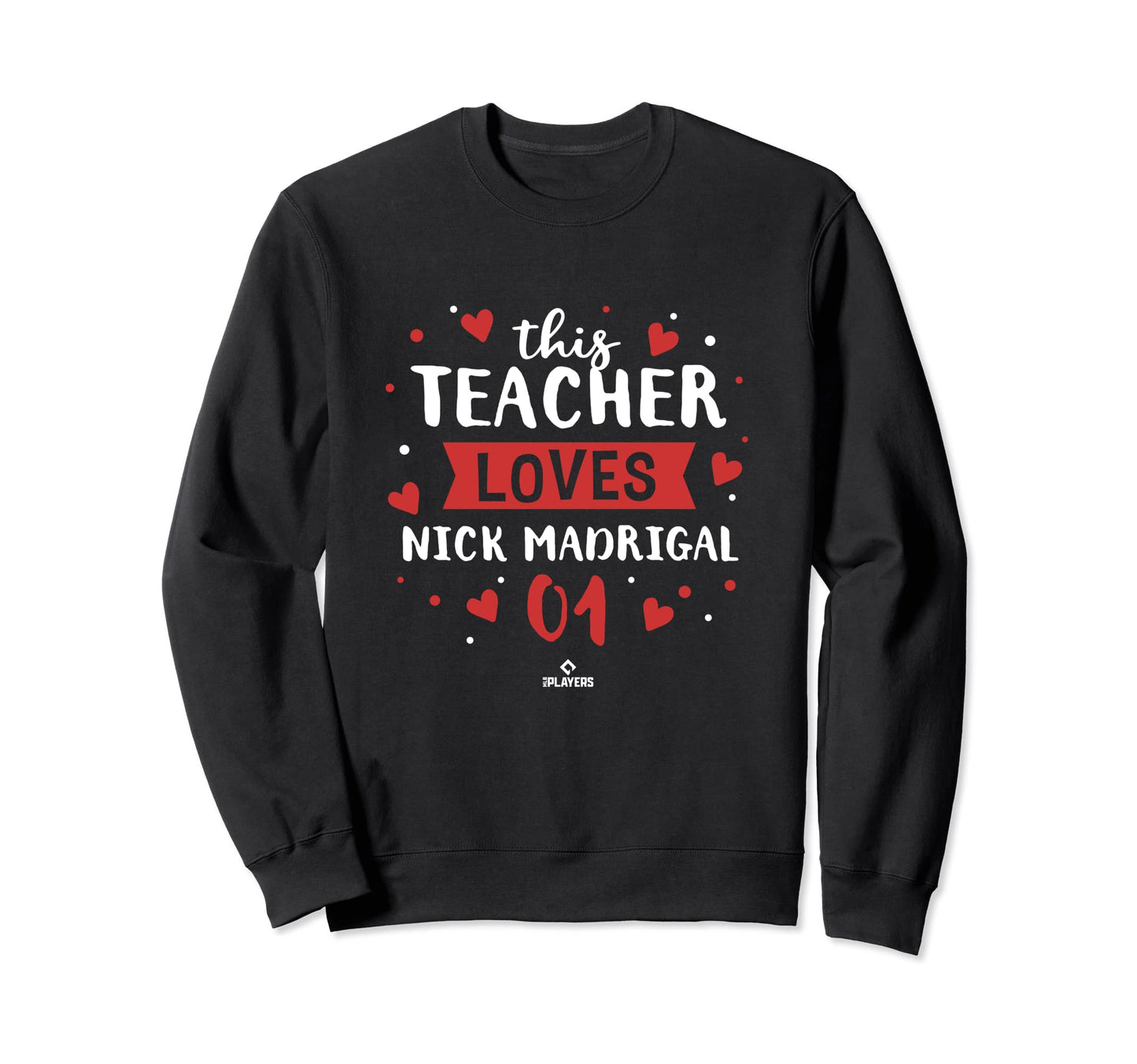 This Teacher Loves Nick Madrigal Sweatshirt - Minimalist Print Men Women - T-Shirt, Sweatshirt, Hoodie