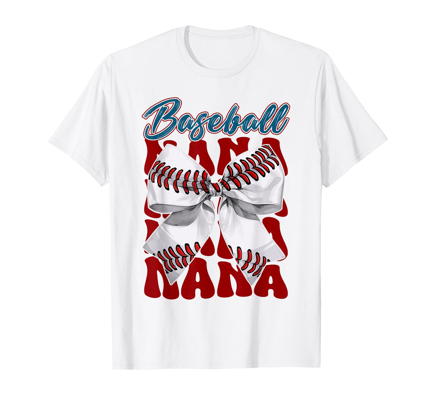 Baseball Nana Bow Baseball Mom Mothers T-Shirt - Fun Novelty Design Unisex - T-Shirt, Sweatshirt, Hoodie