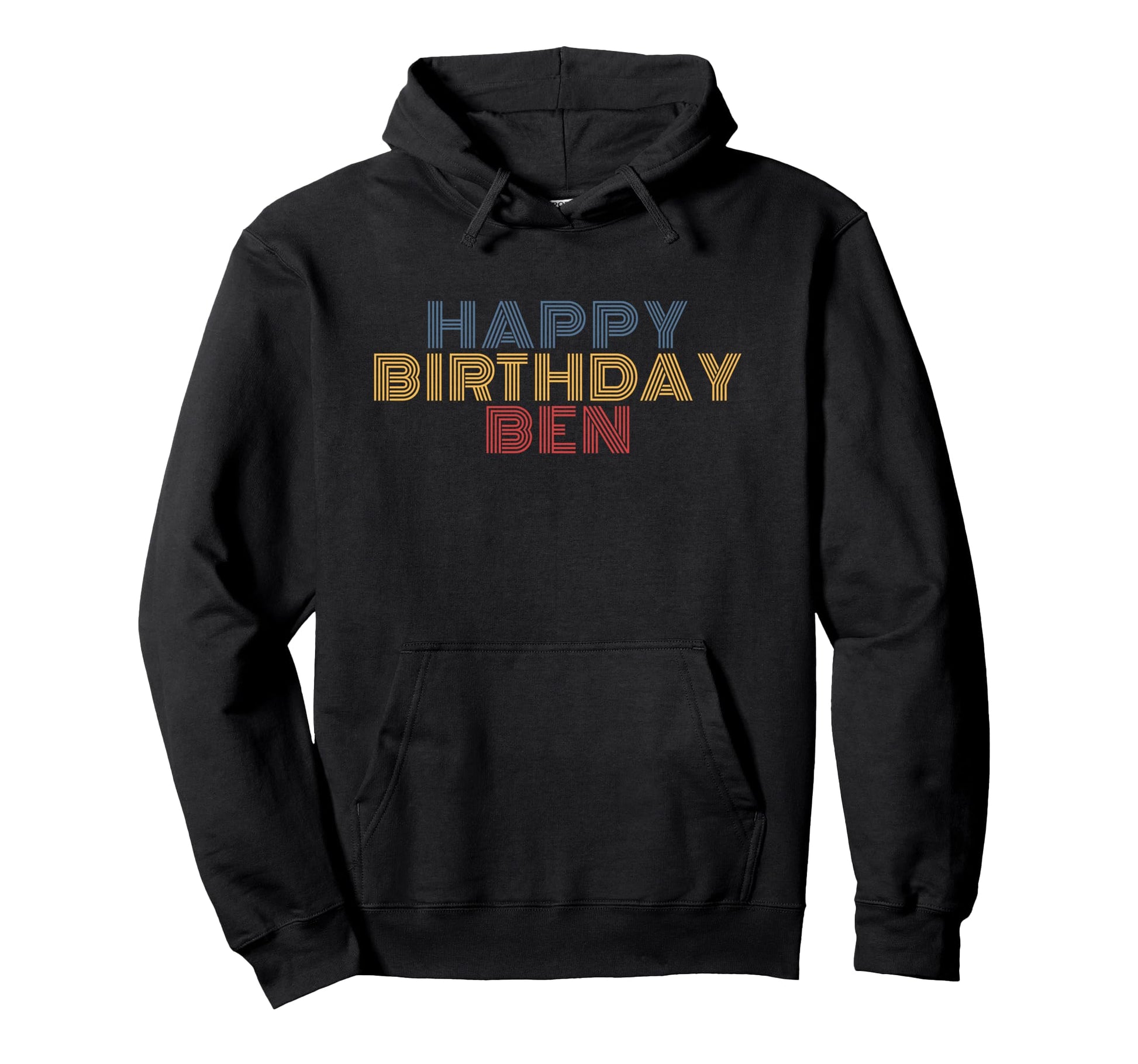 Happy Birthday Ben Personalized Name Hoodie - Streetwear Style for Adults - T-Shirt, Sweatshirt, Hoodie