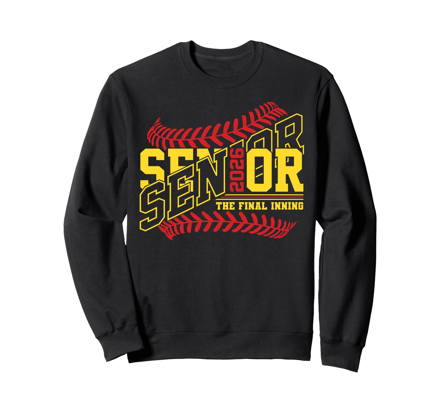 Senior 2026 Final Inning Softball Sweatshirt - Novelty Apparel Men Women - T-Shirt, Sweatshirt, Hoodie
