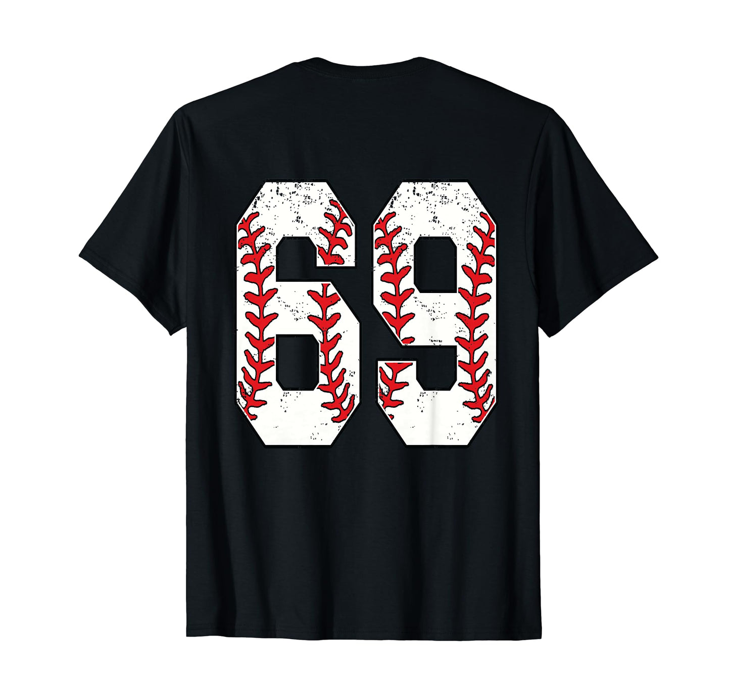 Number 69 Baseball Jersey Number 69 T-Shirt - Fun Novelty Design Unisex - T-Shirt, Sweatshirt, Hoodie
