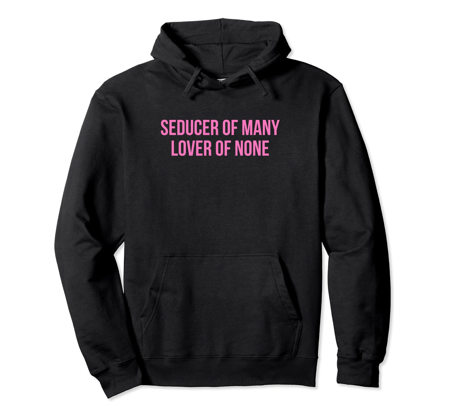 Seducer Many Lover None Y2K Aesthetic Hoodie - Streetwear Style Men Women - T-Shirt, Sweatshirt, Hoodie