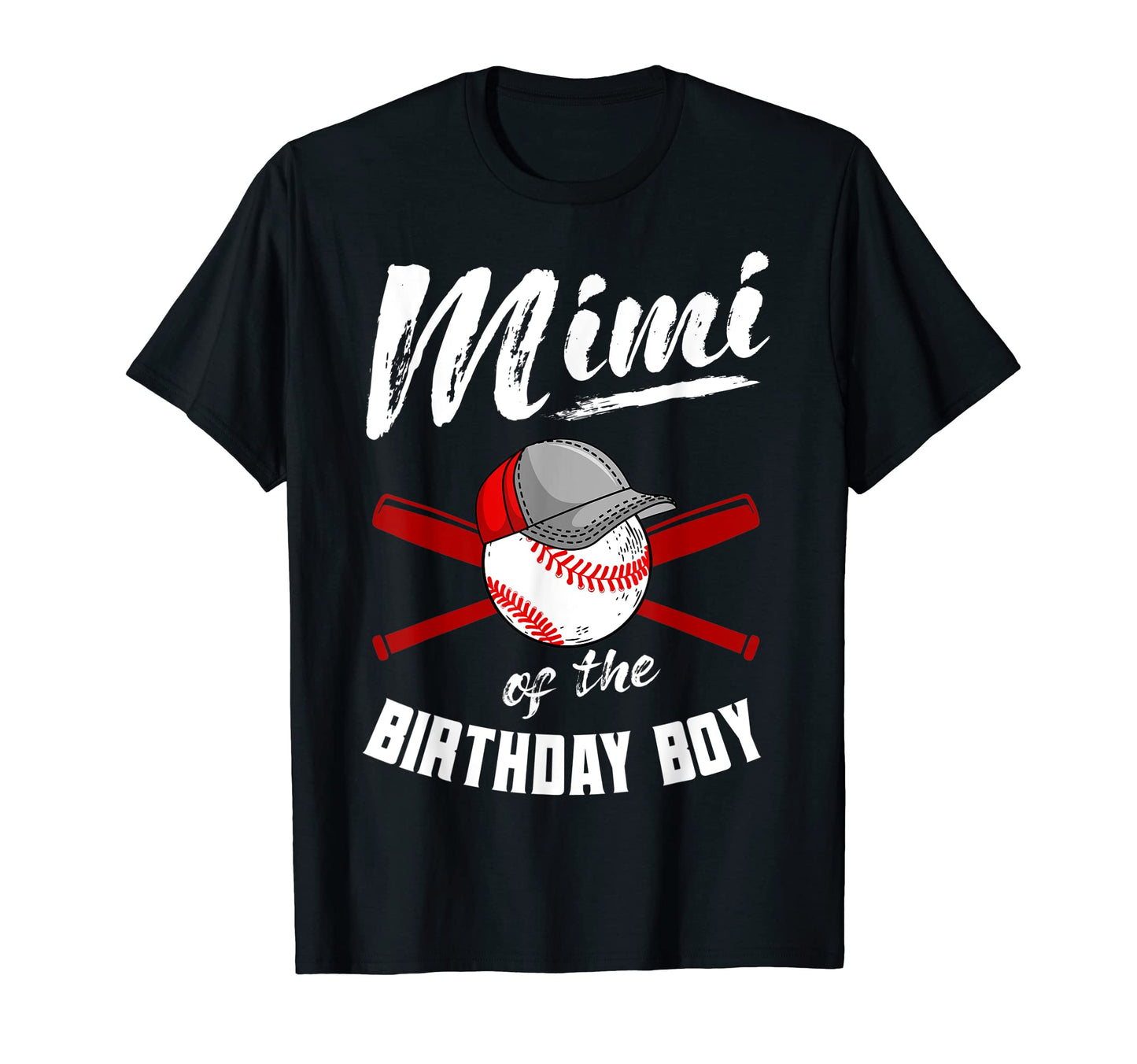 Mimi Birthday Baseball Bday Party T-Shirt - Fun Novelty Design Unisex - T-Shirt, Sweatshirt, Hoodie