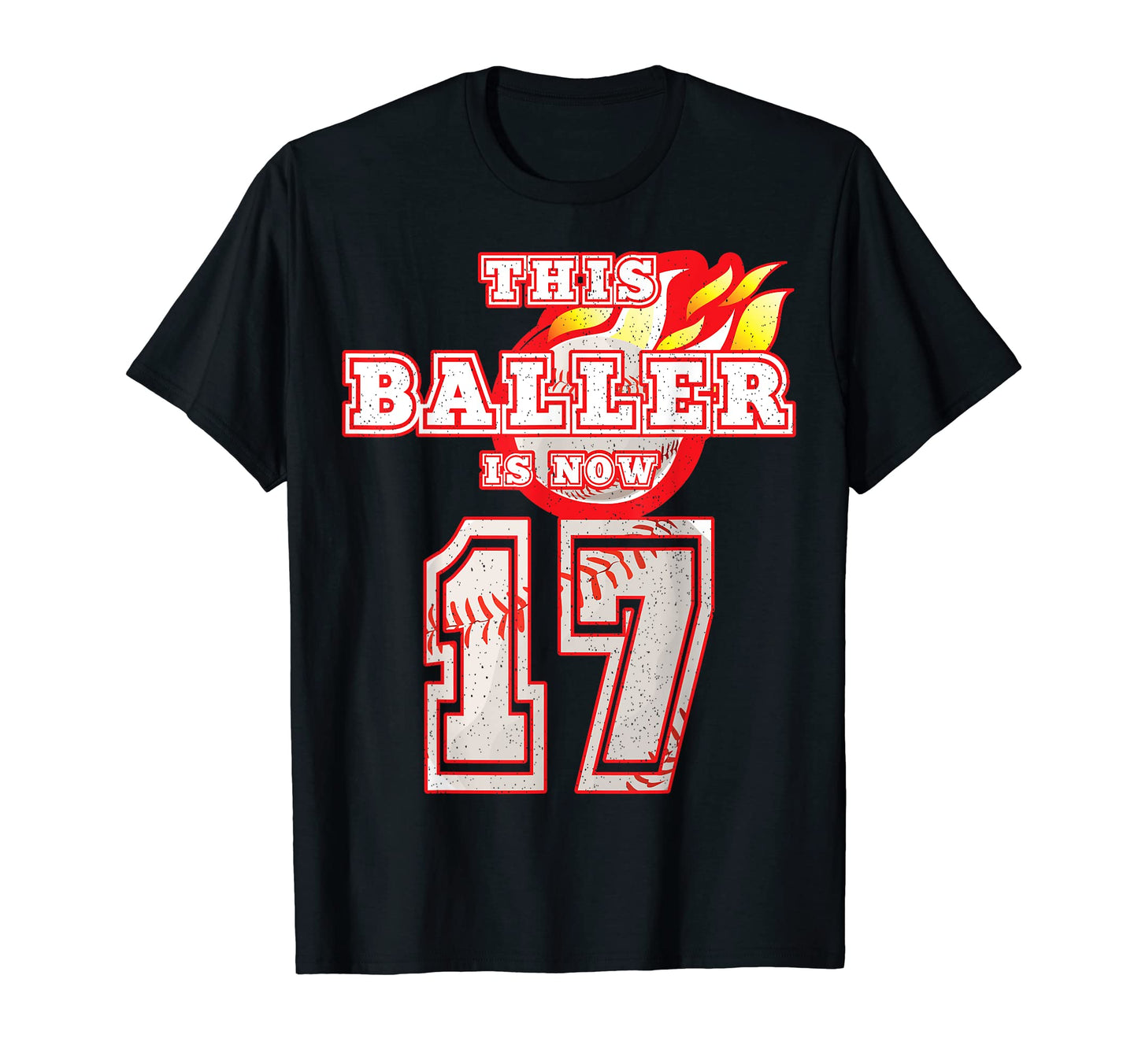 This Baller Is Now 17 Baseball 17Th Theme T-Shirt - Novelty Apparel Unisex - T-Shirt, Sweatshirt, Hoodie