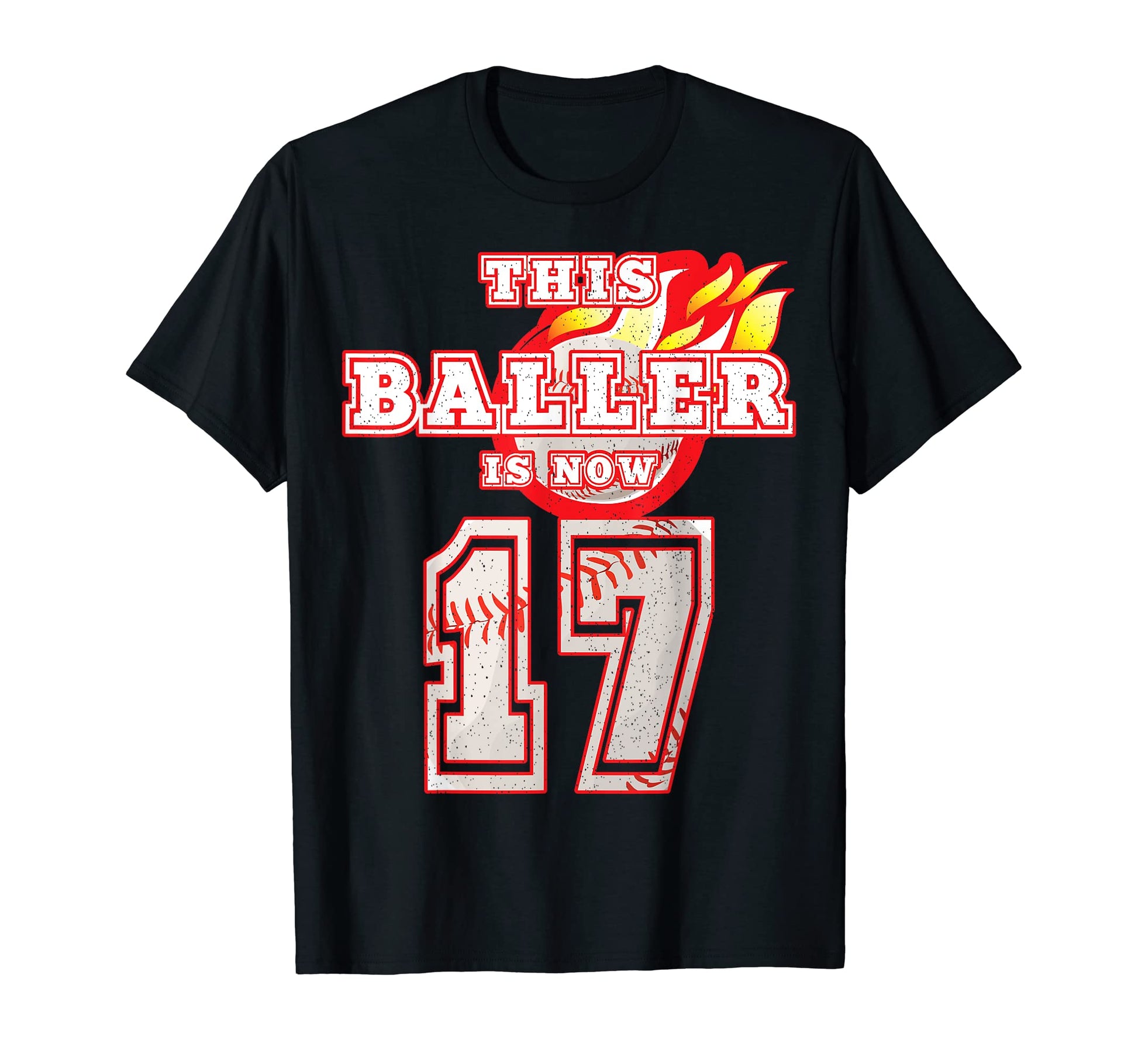This Baller Is Now 17 Baseball 17Th Theme T-Shirt - Novelty Apparel Unisex - T-Shirt, Sweatshirt, Hoodie