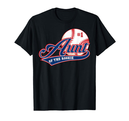 Aunt Rookie Year 1St Birthday Baseball T-Shirt - Graphic Print Men Women - T-Shirt, Sweatshirt, Hoodie