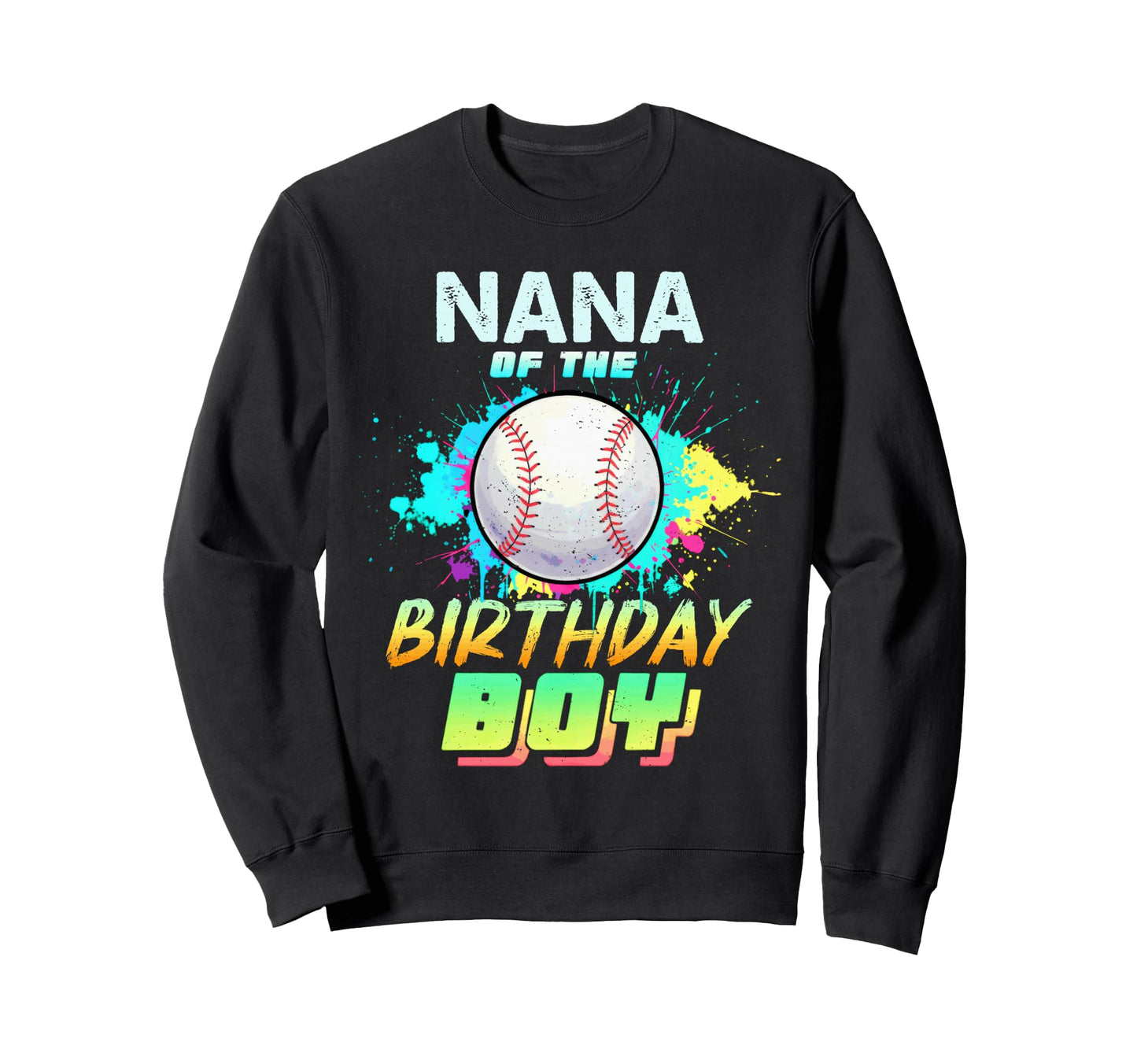 Nana Birthday Baseball Matching Sweatshirt - Minimalist Print for Adults - T-Shirt, Sweatshirt, Hoodie