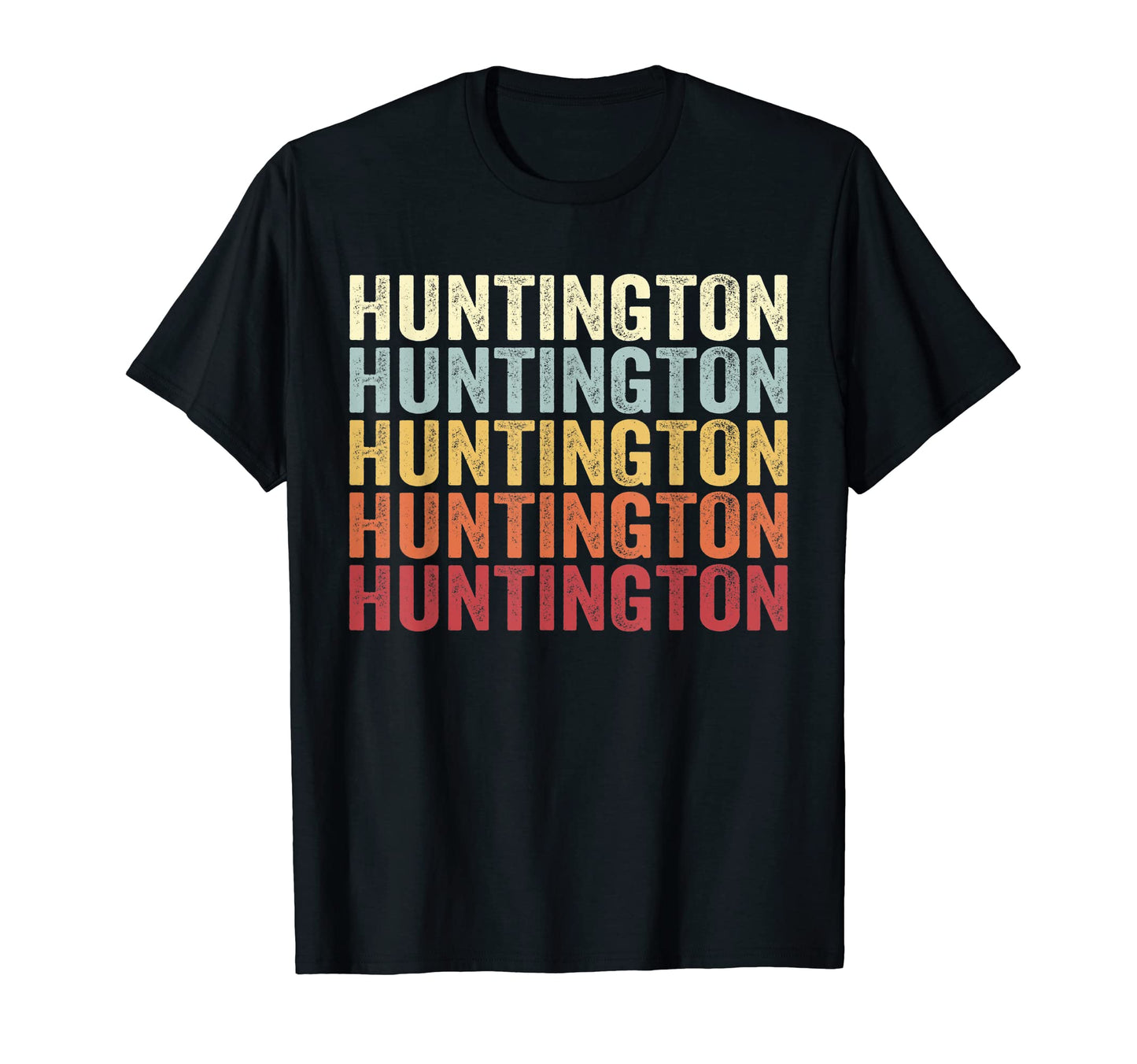 Huntington West Virginia Huntington Wv T-Shirt - Streetwear Style Unisex - T-Shirt, Sweatshirt, Hoodie