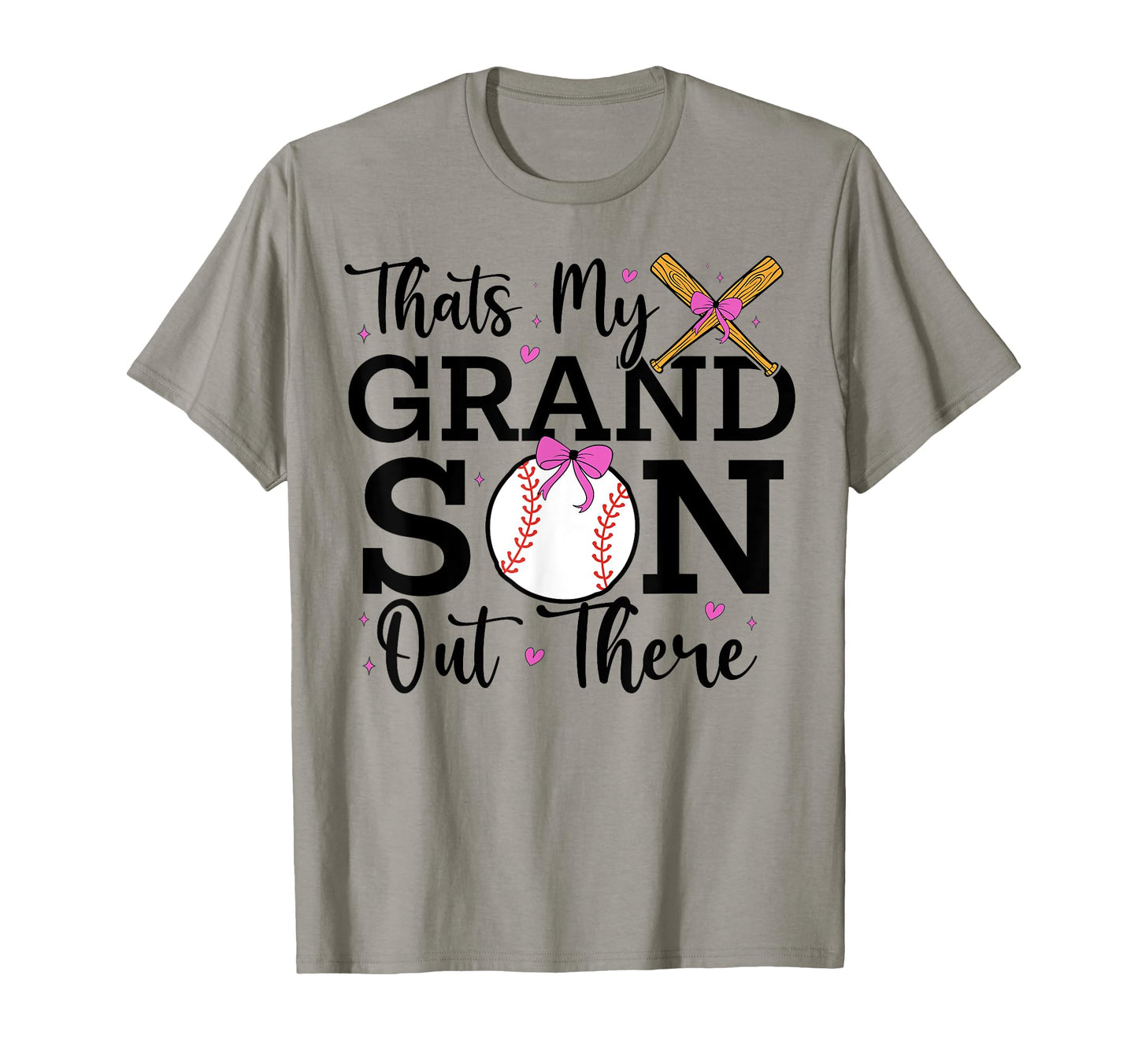 Thats My Grandson Out There T-Shirt - Casual Everyday Wear for Adults - T-Shirt, Sweatshirt, Hoodie