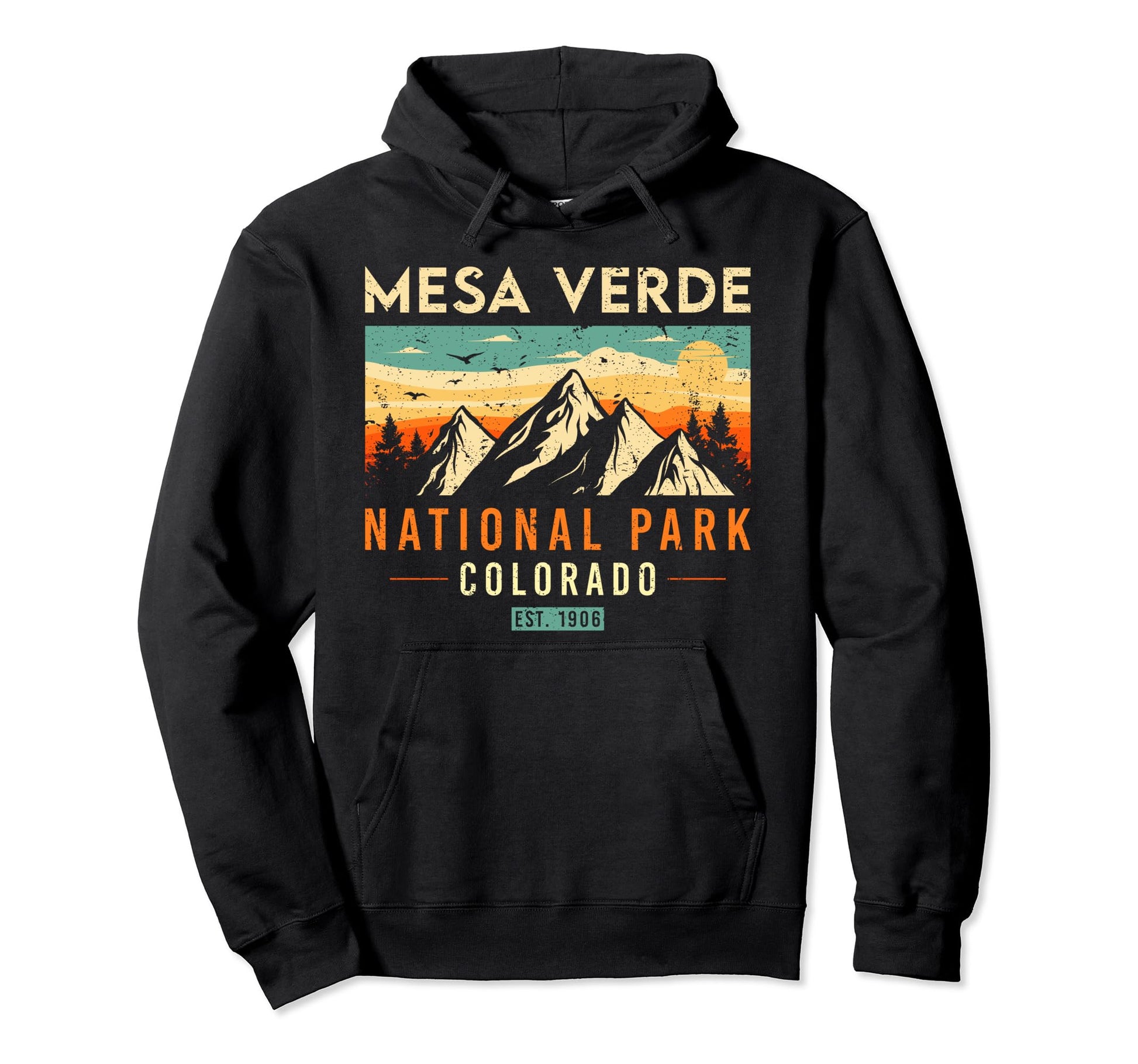 Mesa Verde Est 1906 Colorado National Hoodie - Streetwear Style Men Women - T-Shirt, Sweatshirt, Hoodie