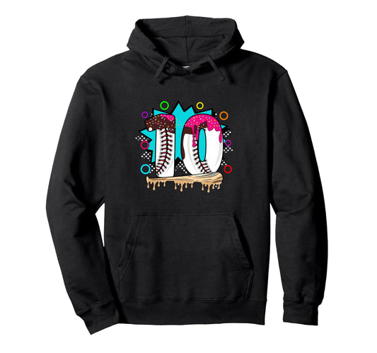 10Th Birthday Baseball Hoodie - Trendy Graphic for Adults - T-Shirt, Sweatshirt, Hoodie