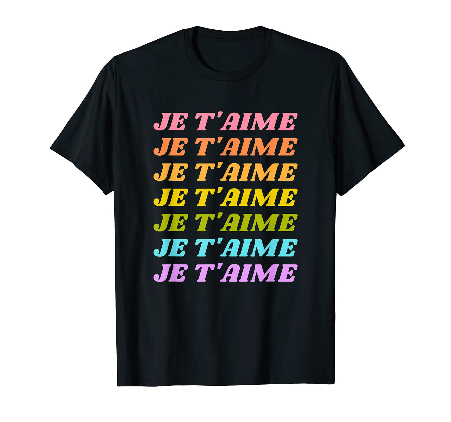 Je Taime I Love You French Aesthetic T-Shirt - Trendy Graphic for Adults - T-Shirt, Sweatshirt, Hoodie