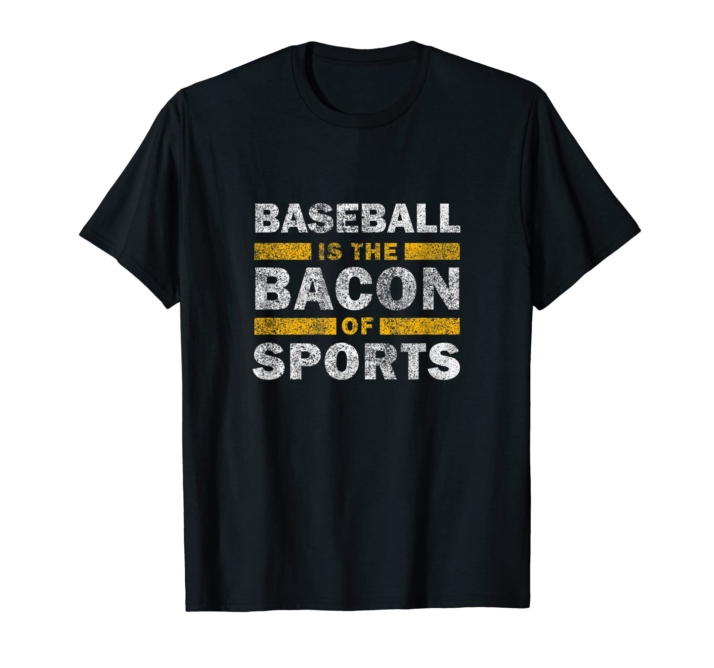 Baseball Funny Baseball Is Bacon T-Shirt - Casual Everyday Wear Men Women - T-Shirt, Sweatshirt, Hoodie