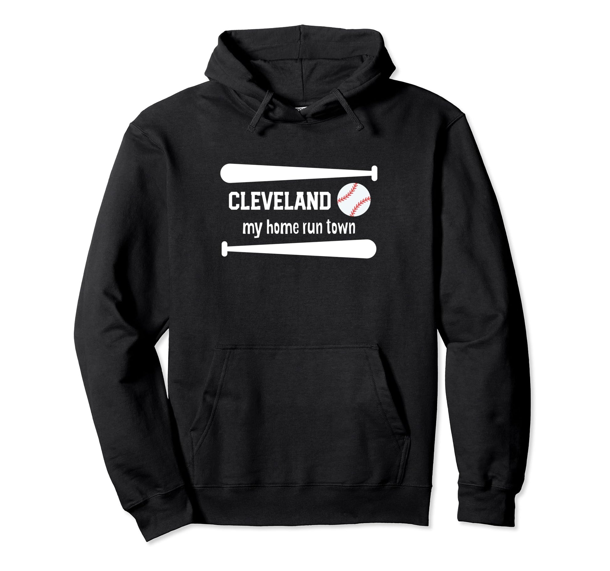 My Home Run Town Cleveland Baseball Hoodie - Streetwear Style for Adults - T-Shirt, Sweatshirt, Hoodie