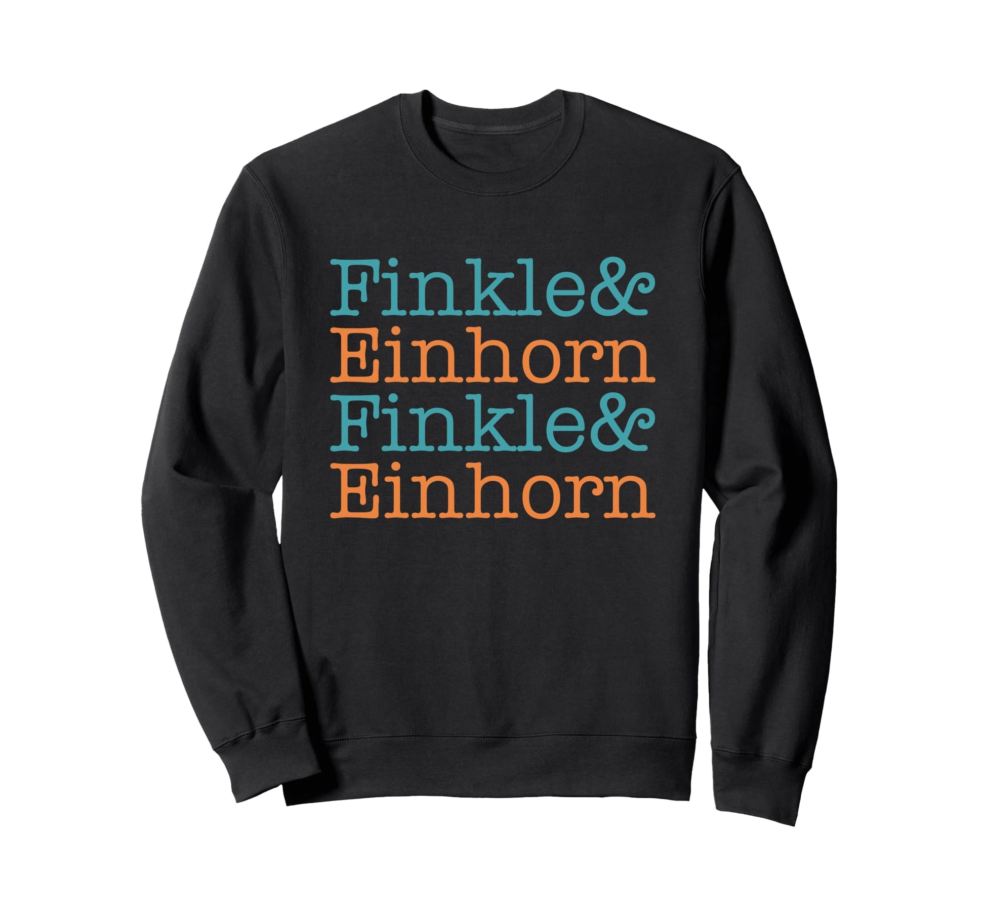 Finkle Einhorn Funny Typography Sweatshirt - Trendy Graphic for Adults - T-Shirt, Sweatshirt, Hoodie