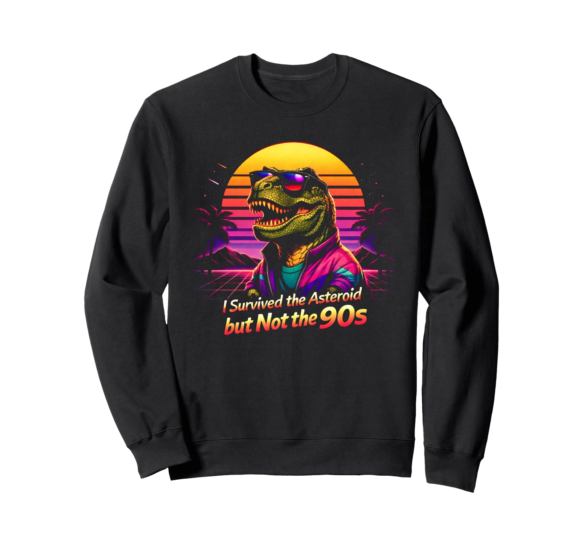 80S Synthwave T Rex Funny Sweatshirt - Graphic Print Men Women - T-Shirt, Sweatshirt, Hoodie