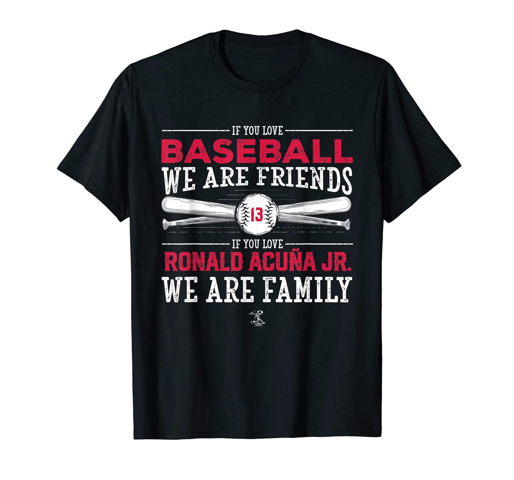Ronald Acuna Jr If You Love Baseball T-Shirt - Custom Art Print for Adults - T-Shirt, Sweatshirt, Hoodie