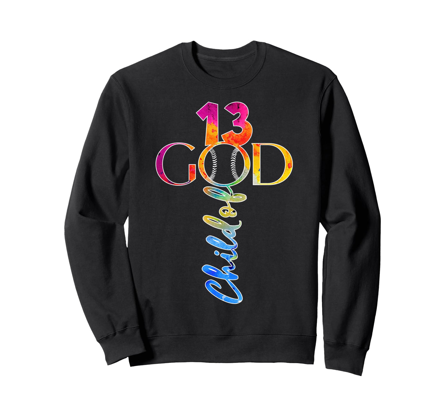 Jesus 13 Years Child God Baseball Sweatshirt - Minimalist Print Unisex - T-Shirt, Sweatshirt, Hoodie