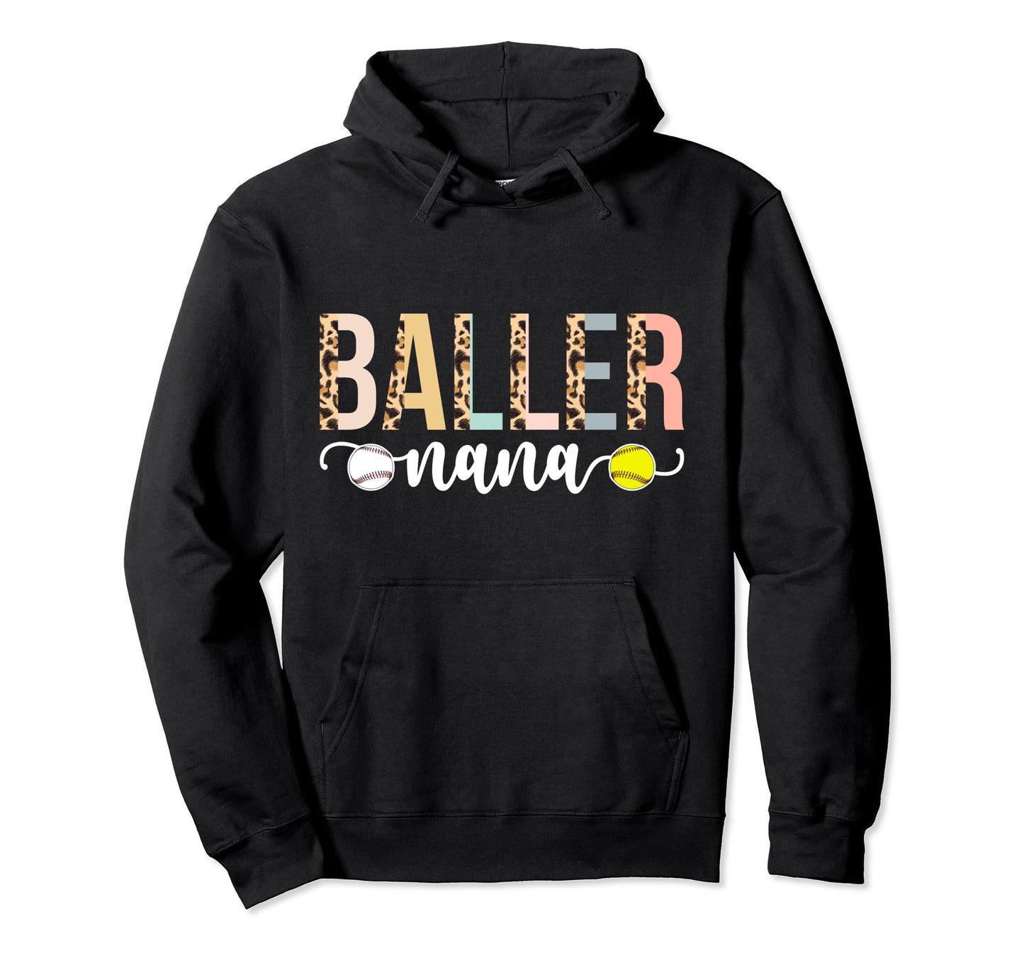 Baller Nana Leopard Softball Baseball Hoodie - Graphic Print Men Women - T-Shirt, Sweatshirt, Hoodie