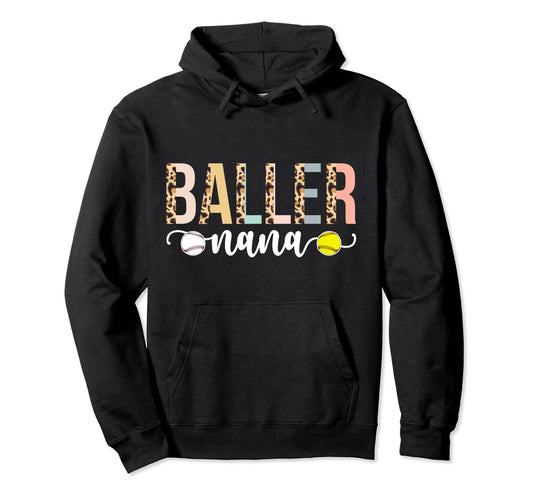 Baller Nana Leopard Softball Baseball Hoodie - Graphic Print Men Women - T-Shirt, Sweatshirt, Hoodie