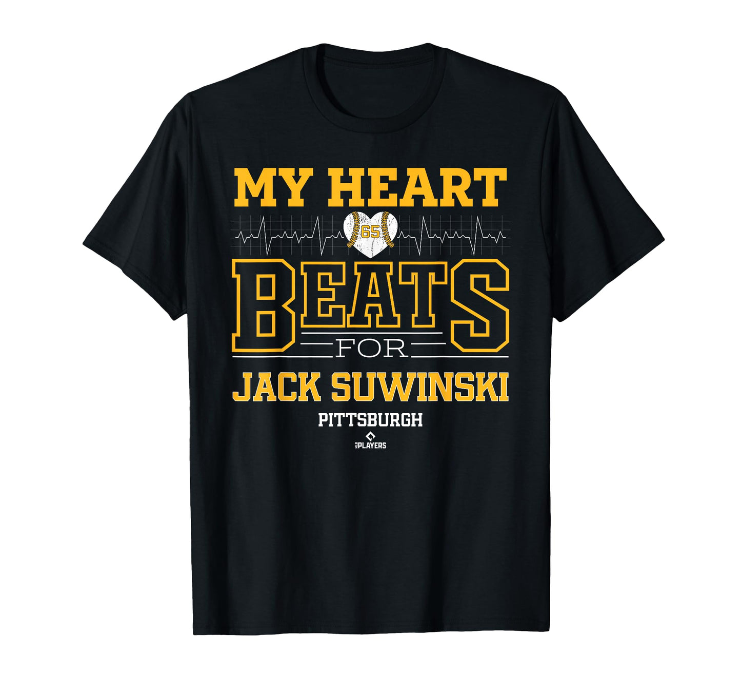 My Heart Beats Jack Suwinski Pittsburgh T-Shirt - Graphic Print Men Women - T-Shirt, Sweatshirt, Hoodie