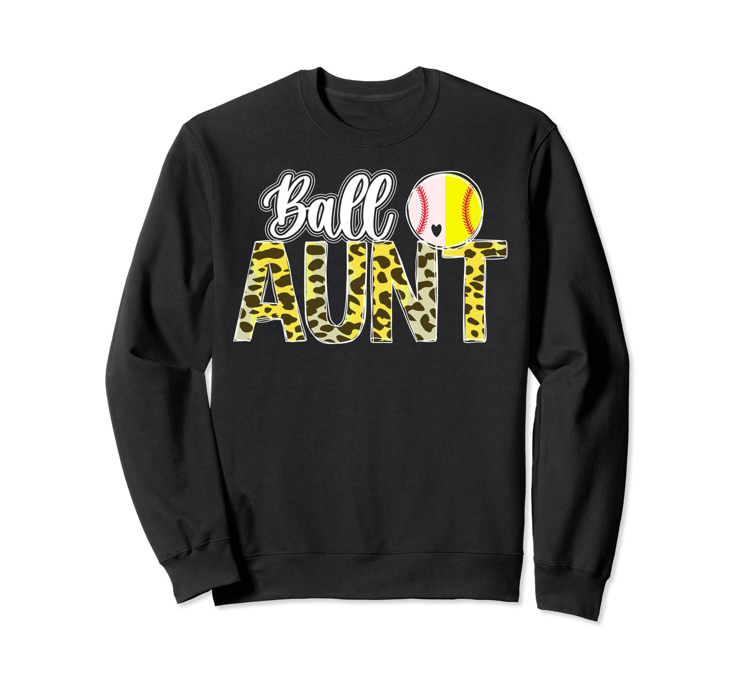 Ball Aunt Leopard Softball Baseball Aunt Sweatshirt - Trendy Graphic Unisex - T-Shirt, Sweatshirt, Hoodie