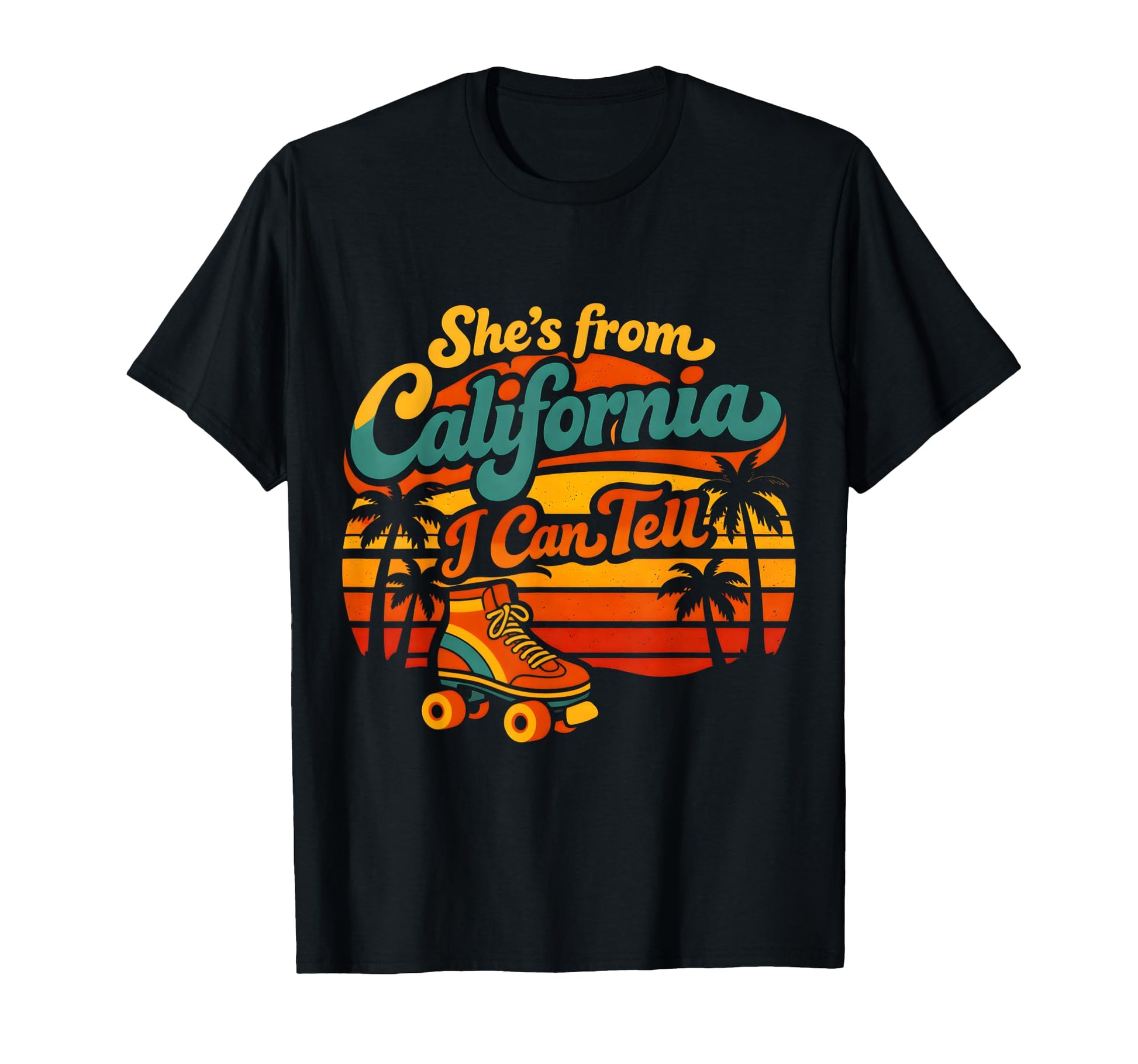 Shes From California I Can Tell Sunset T-Shirt - Aesthetic Graphic Unisex - T-Shirt, Sweatshirt, Hoodie