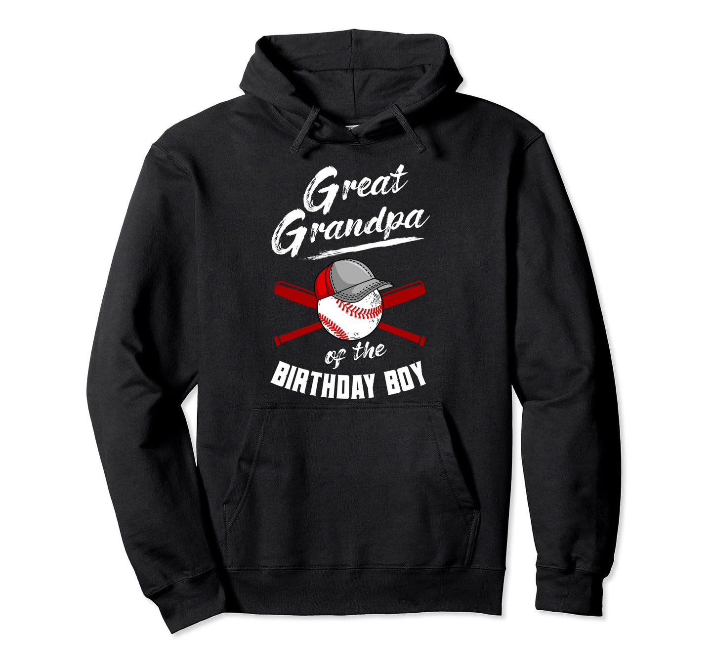 Great Grandpa Birthday Baseball Bday Party Hoodie - Novelty Apparel Unisex - T-Shirt, Sweatshirt, Hoodie