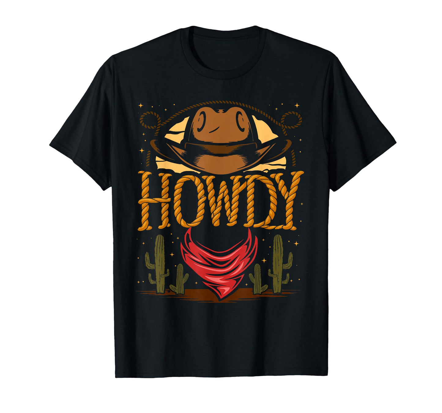 Howdy Cowboy Cactus Western T-Shirt - Casual Everyday Wear Men Women - T-Shirt, Sweatshirt, Hoodie