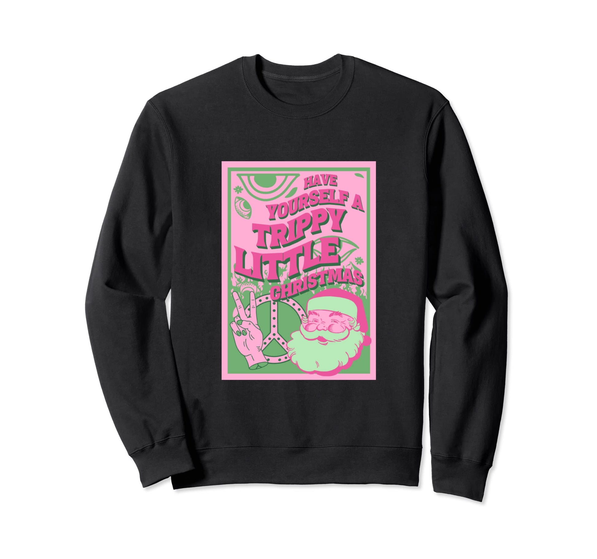 Psychedelic Trippy 60S Sweatshirt - Graphic Print Men Women - T-Shirt, Sweatshirt, Hoodie