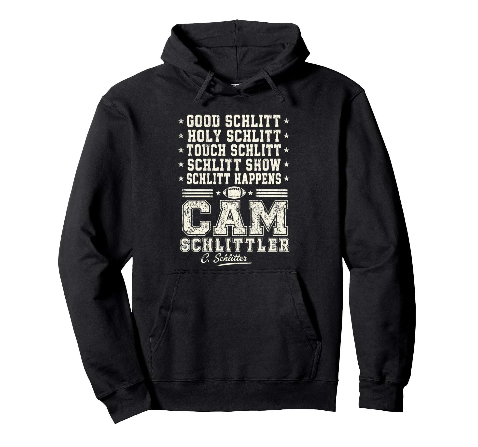 Good Schlitt Holy Schlitt Cam Schlittler Hoodie - Graphic Print for Adults - T-Shirt, Sweatshirt, Hoodie