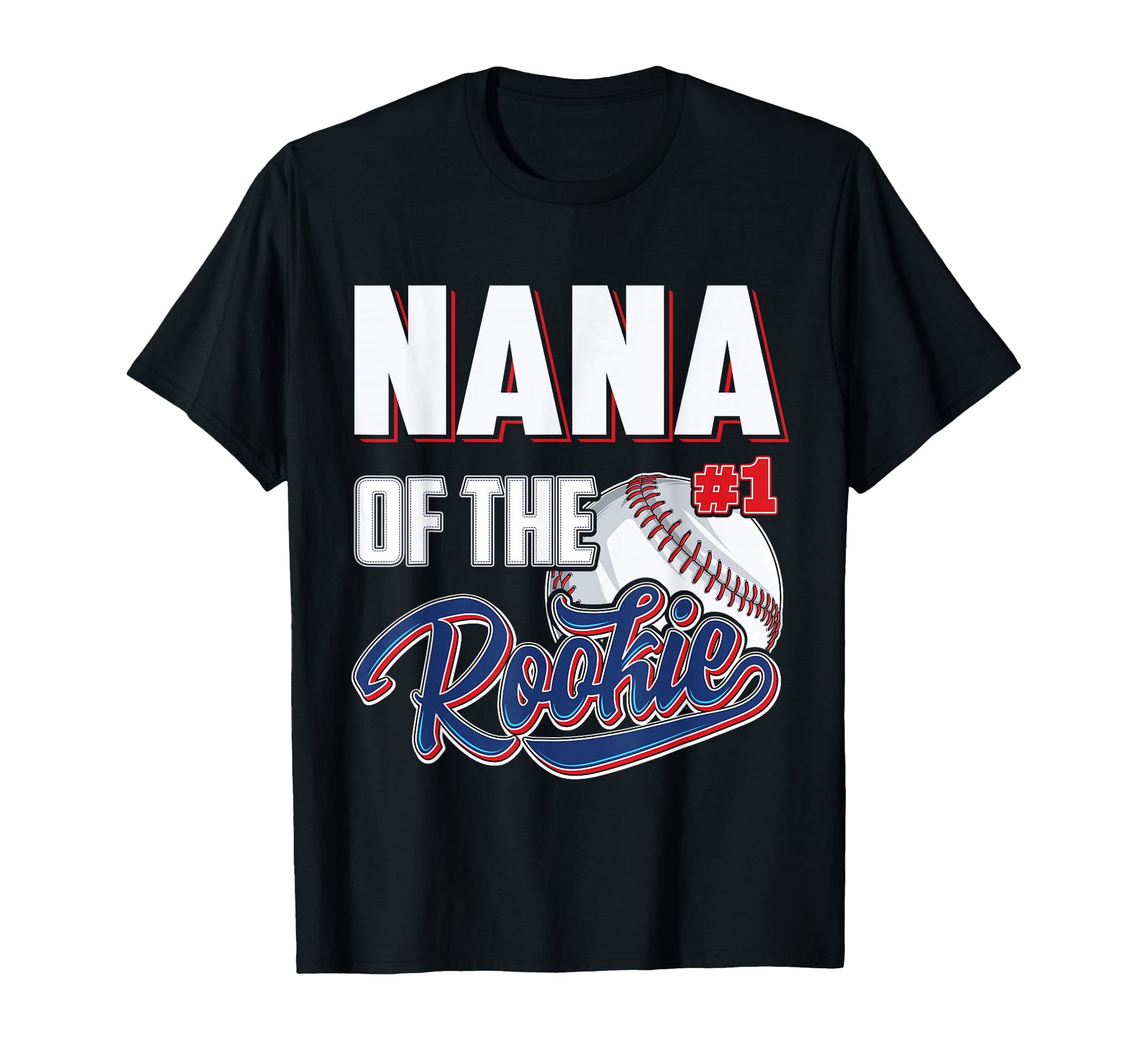 Nana Rookie 1 Years Old Team 1St T-Shirt - Graphic Print for Adults - T-Shirt, Sweatshirt, Hoodie