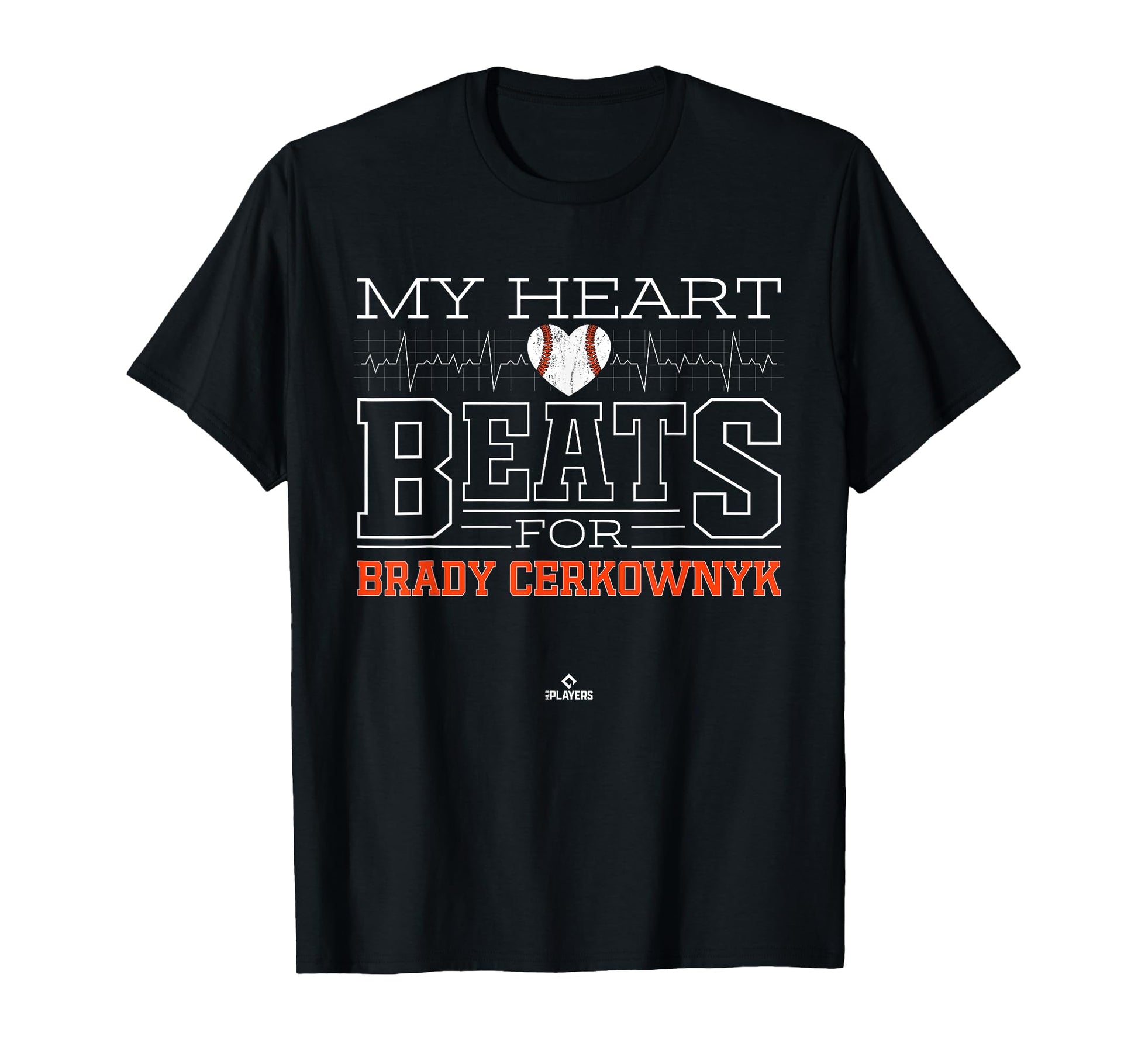 My Heart Beats Brady Cerkownyk T-Shirt - Minimalist Print for Adults - T-Shirt, Sweatshirt, Hoodie