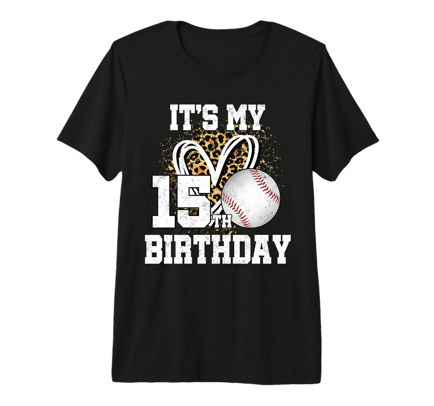 Its My 15Th Birthday Baseball 15 Year T-Shirt - Minimalist Print Men Women - T-Shirt, Sweatshirt, Hoodie