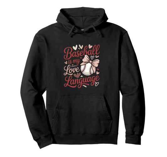 Baseball Is My Love Language Bow Heart Hoodie - Unique Graphic Men Women - T-Shirt, Sweatshirt, Hoodie