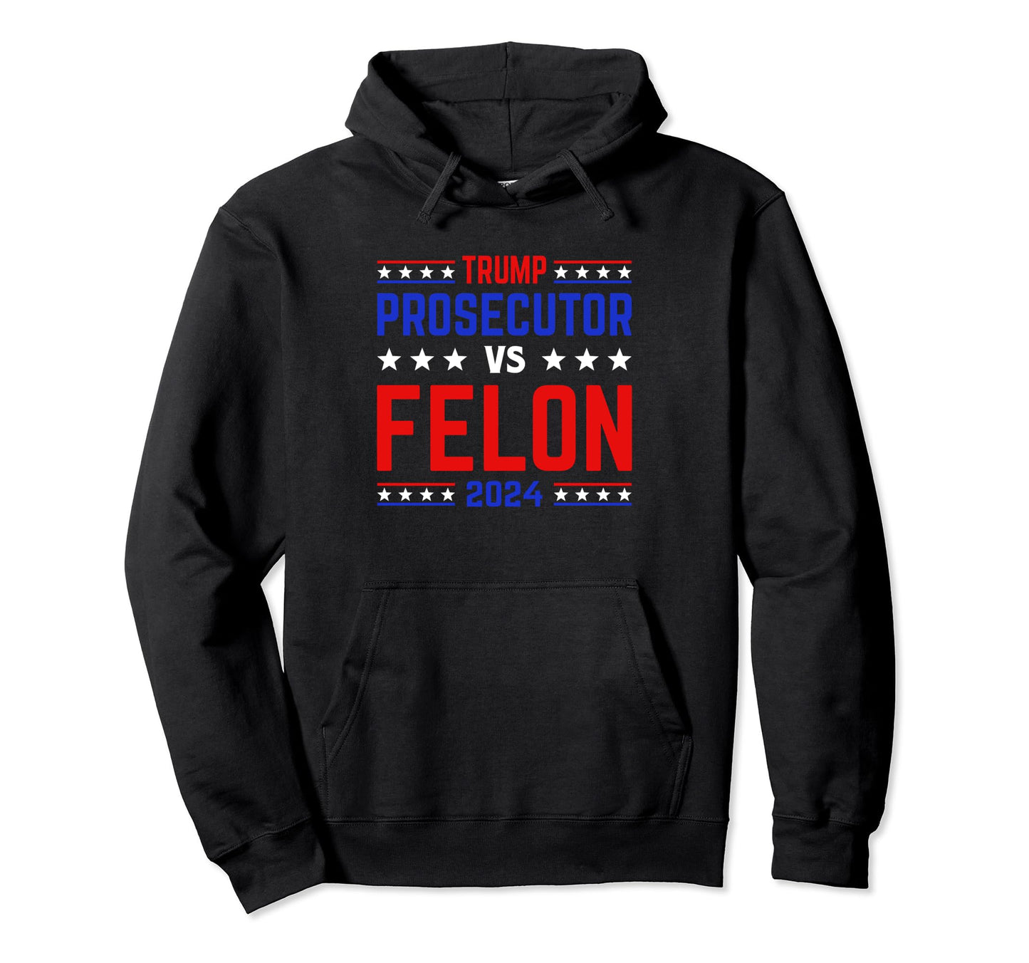 Prosecutor Vs Felon 2024 Stripe Voting Hoodie - Unique Graphic Unisex - T-Shirt, Sweatshirt, Hoodie